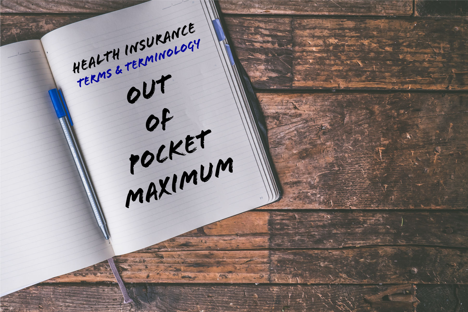 health-insurance-terms-terminology-out-of-pocket-maximum